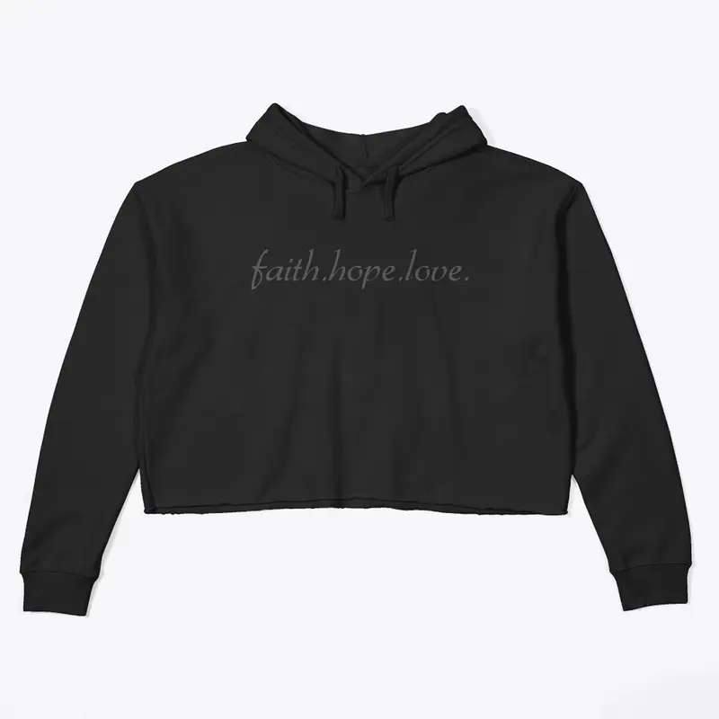 faith.hope.love.